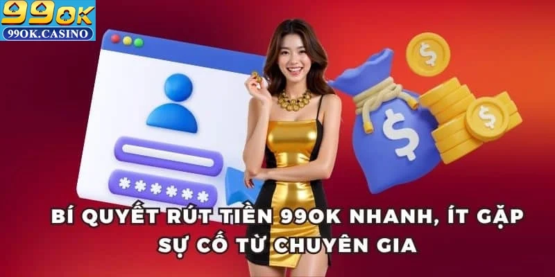 Bí kíp rút tiền hiệu quả ở nhà cái