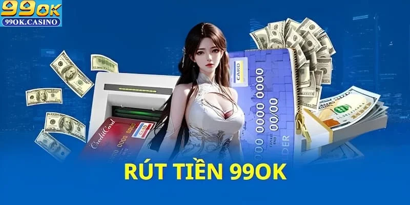 Cách Rút tiền qua tài khoản ngân hàng 