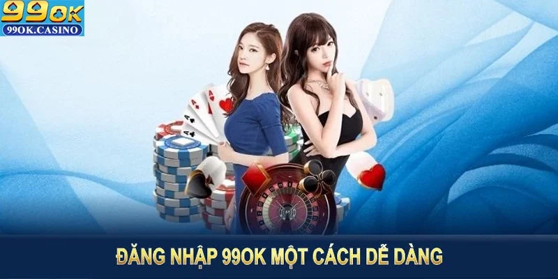 Cách đăng nhập trên ứng dụng di động 99ok.casino